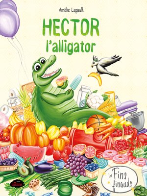 cover image of Hector l'alligator